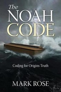 Enlarge image Cover: The Noah Code - Genesis Alive LLC