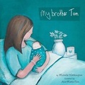 Cover: My Brother Tom - Dragon Tales Publishing
