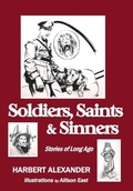 Cover: Soldiers, Saints & Sinners - Hillhelen Group LLC