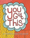 Cover: You Got This - Free Period Press LLC
