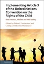 Cover: Implementing Article 3 of the United Nations Convention on the Rights of the Child - Cambridge University Press