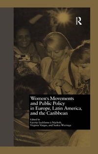 Abbildung von: Women's Movements and Public Policy in Europe, Latin America, and the Caribbean - Routledge