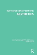 Cover: Routledge Library Editions: Aesthetics - Routledge