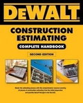 Cover: Dewalt Construction Estimating Complete Handbook - Dewalt