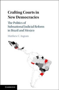 Enlarge image Cover: Crafting Courts in New Democracies - Cambridge University Press