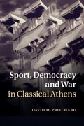 Cover: Sport, Democracy and War in Classical Athens - Cambridge University Press