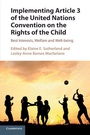 Cover: Implementing Article 3 of the United Nations Convention on the Rights of the Child - Cambridge University Press