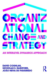 Abbildung von: Organizational Change and Strategy - Routledge