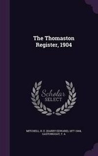 Enlarge image Cover: The Thomaston Register, 1904 - Palala Press