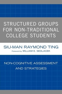 Enlarge image Cover: Structured Groups for Non-Traditional College Students - University Press of America