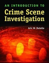Enlarge image Cover: An Introduction to Crime Scene Investigation - Jones and Bartlett Publishers, Inc