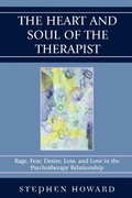 Cover: The Heart and Soul of the Therapist - University Press of America