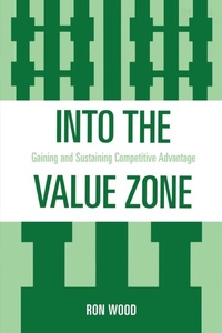 Enlarge image Cover: Into the Value Zone - University Press of America