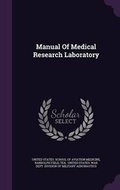 Cover: Manual of Medical Research Laboratory - Palala Press