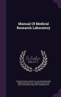 Enlarge image Cover: Manual of Medical Research Laboratory - Palala Press