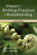 Cover: Impact of Birthing Practices on Breastfeeding - Jones and Bartlett Publishers, Inc