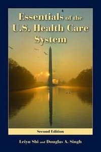 Enlarge image Cover: Essentials of the U.S. Health Care System - Jones and Bartlett Publishers, Inc