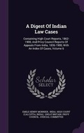 Cover: A Digest of Indian Law Cases - Palala Press