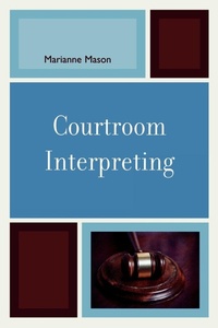 Enlarge image Cover: Courtroom Interpreting - University Press of America