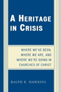 Cover: A Heritage in Crisis - University Press of America
