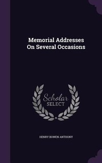 Enlarge image Cover: Memorial Addresses On Several Occasions - Palala Press
