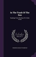 Cover: In The Track Of The Sun - Palala Press