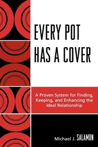 Enlarge image Cover: Every Pot Has a Cover - University Press of America
