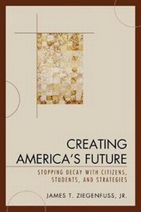 Abbildung von: Creating America's Future - University Press of America