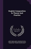 Cover: English Composition in Theory and Practice - Palala Press