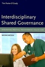 Cover: Interdisciplinary Shared Governance: Integrating Practice, Transforming Health Care - Jones and Bartlett Publishers, Inc