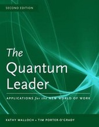 Enlarge image Cover: The Quantum Leader: Applications for the New World of Work - Jones and Bartlett Publishers, Inc
