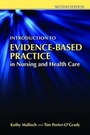 Cover: Introduction to Evidence-Based Practice in Nursing and Health Care - Jones and Bartlett Publishers, Inc