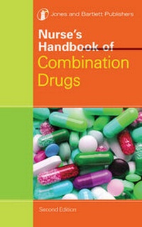 Abbildung von: Nurse's Handbook of Combination Drugs - Jones and Bartlett Publishers, Inc