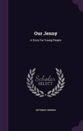 Cover: Our Jenny - Palala Press