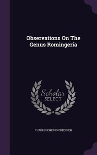 Enlarge image Cover: Observations On The Genus Romingeria - Palala Press
