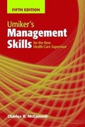 Cover: Umiker's Management Skills for the New Health Care Supervisor - Jones and Bartlett Publishers, Inc