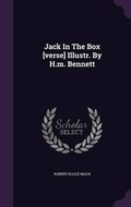Cover: Jack in the Box [Verse] Illustr. by H.M. Bennett - Palala Press