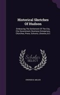 Cover: Historical Sketches of Hudson - Palala Press