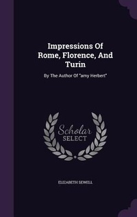 Enlarge image Cover: Impressions Of Rome, Florence, And Turin - Palala Press