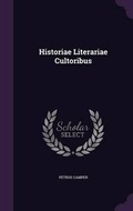 Cover: Historiae Literariae Cultoribus - Palala Press