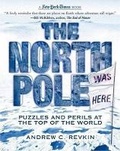Cover: The New York Times North Pole Was Here - Macmillan Children's Books