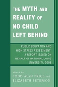 Cover: The Myth and Reality of No Child Left Behind - University Press of America