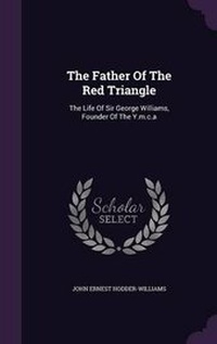 Enlarge image Cover: The Father Of The Red Triangle - Palala Press