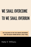 Cover: We Shall Overcome to We Shall Overrun - University Press of America