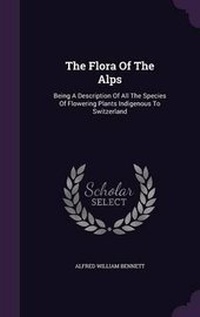 Enlarge image Cover: The Flora of the Alps - Palala Press