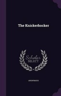 Bild: The Knickerbocker - Palala Press