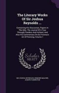 Enlarge image Cover: The Literary Works of Sir Joshua Reynolds ... - Palala Press