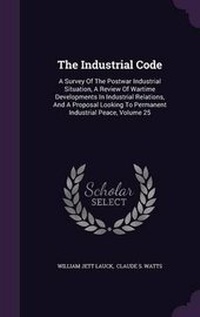 Enlarge image Cover: The Industrial Code - Palala Press