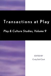 Enlarge image Cover: Transactions at Play - University Press of America