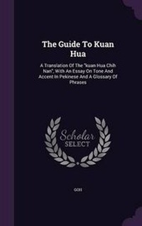 Enlarge image Cover: The Guide To Kuan Hua - Palala Press